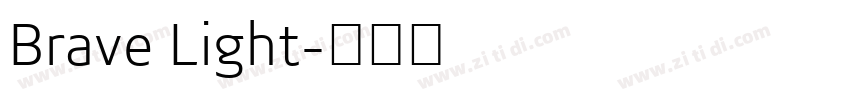 Brave Light字体转换
